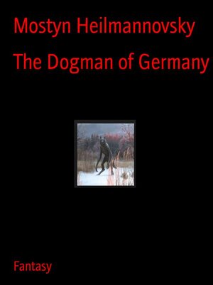 cover image of The Dogman of Germany